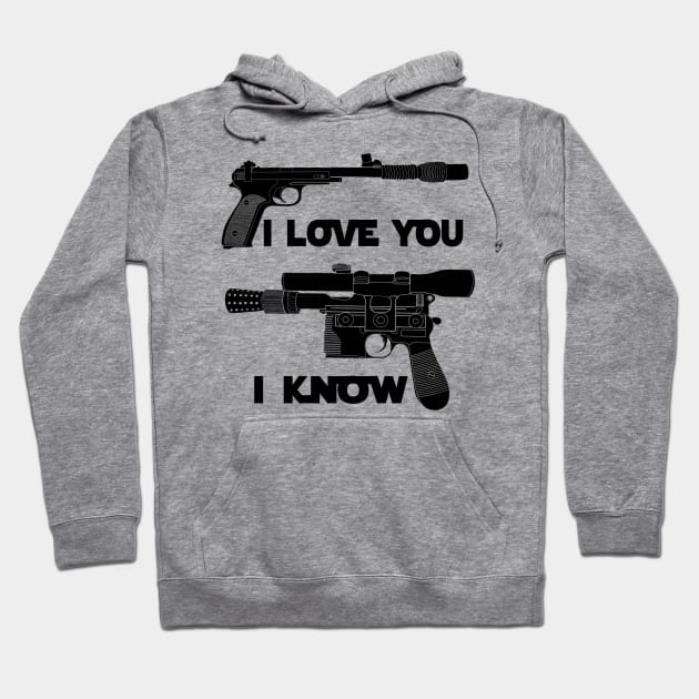 I Love You, I Know Hoodie by DistractedGeek